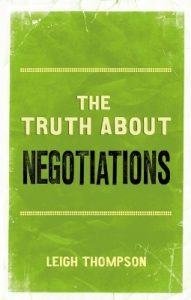 Book Spotlight: The Truth About Negotiations (Leigh L. Thompson)