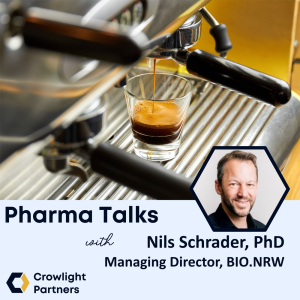 Pharma Talks – Interview with Nils Schrader, PhD, Managing Director BIO.North-Rhine-Westfalia (BIO.NRW)